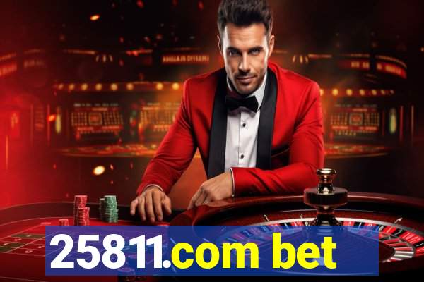 25811.com bet